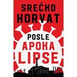 Laguna Srećko Horvat - Posle apokalipse cene