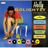  GOLIGHTLY, HOLLY - SINGLES ROUND-UP | Eponuda.com