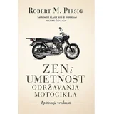 i umetnost održavanja motocikla 2. izdanje - Robert Pirs
