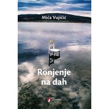 Geopoetika Mića Vujičić - Ronjenje na dah Cene