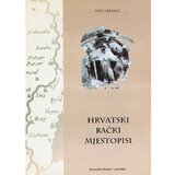 Školska knjiga HRVATSKI BAČKI MJESTOPISI - Ante Sekulić u