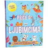 NAŠA DJECA Kratke i slatke - Priče o ljubimcima 07399-1 | shoptok.hr