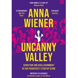 Harper Collins Publishers Ltd Anna Wiener - Uncanny Valley Cene