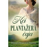 Laguna Dženet Maklaud Troter - Kći plantažera čaja