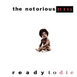  NOTORIOUS B.I.G. - READY TO DIE | Eponuda.com
