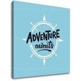  Motivaciona slika na platnu Adventure awaits_001 (moderne) Cijene