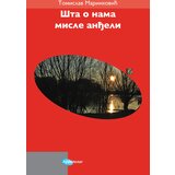 Arhipelag Tomislav Marinković - Šta o nama misle anđeli | ePonuda.com