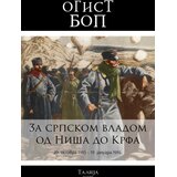 Talija izdavaštvo Ogist Bop - Za srpskom vladom od Niša do Krfa Cene