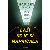 Kosmos Harijet Tajs
 - Laži koje si napričala