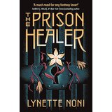 Hachette Lynette Noni - The Prison Healer | Eponuda.com