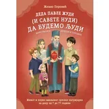 Željko Perović - Deda Pavle žudi (i savete nudi) da budemo ljudi
