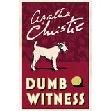 Harper Collins Publishers Ltd Agatha Christie - Dumb Witness (Poirot) Cene