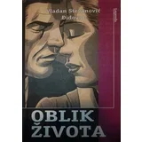 Vladan Stevanović Đidovac
 - Oblik života