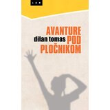 LOM Dilan Tomas - Avanture pod pločnikom Cene