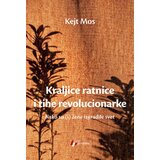  Kraljice ratnice i tihe revolucionarke Cene