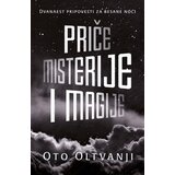 Laguna Oto Oltvanji - Priče misterije i magije Cene