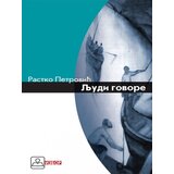 Zavod za udžbenike Rastko Petrović - Ljudi govore Cene