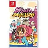 Driller DrillLand (SWITCH)