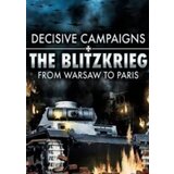  decisive campaigns: the blitzkrieg from warsaw to paris (pc) steam key europe | ePonuda.com