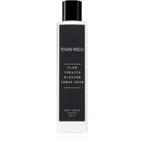Plum Tobacco Blossom Tonka Bean parfumirani balzam za tijelo s hidratantnim učinkom 200 ml