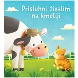 Prisluhni živalim na kmetiji