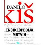Arhipelag Enciklopedija mrtvih - Danilo Kiš | Eponuda.com