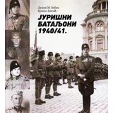 Medija centar „Odbrana“ Dušan Babac, Branko Jevtić - Jurišni bataljoni 1940/41. | ePonuda.com