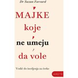 Arete Suzan Forvard - Majke koje ne umeju da vole Cene