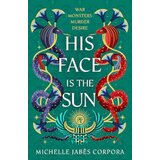 Hachette Michelle Jabes Corpora - Throne of Khetara: His Face is the Sun | Eponuda.com