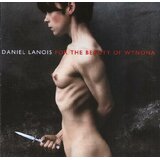 Warner Bros DANIEL LANOIS - For the Beauty of Wynona | Eponuda.com