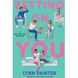 Simon & Schuster Lynn Painter - Betting on You | Eponuda.com