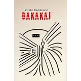 LOM Vitold Gombrovič - Bakakaj Cene