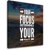  Motivacijska slika na platnu Your focus (moderne slike z) Cene