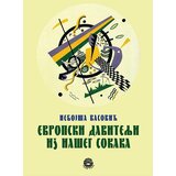 Bernar Nebojša Vasović
 - Evropski davitelji iz našeg sokaka