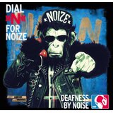  DEAFNESS BY NOISE - Dial »N« for Noize - Transparent Blue Edition - LP | Eponuda.com