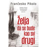 Laguna Želja da se bude kao svi drugi - Frančesko Pikolo