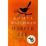 Harper Lee - Go Set A Watchman