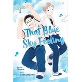 VIZ Media Okura, Coma Hashii - That Blue Sky Feeling, Vol. 1 | Eponuda.com
