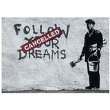  Tapeta - Dreams Cancelled (Banksy) 400x280 | shoptok.hr