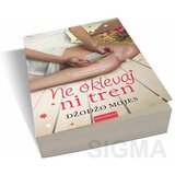 Džodžo Mojes - NE OKLEVAJ NI TREN