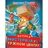 Vulkan Izdavaštvo Džeronimo Stilton - Džeronimo Stilton Velika misterija u tržnom centru | ePonuda.com