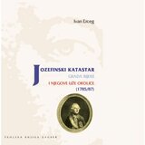 Školska knjiga JOZEFINSKI KATASTAR GRADA RIJEKE - Ivan Erceg Cijene