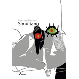 Ingeborg Bahman - Simultano