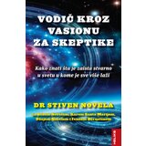 Heliks Stiven Novela - Vodić kroz vasionu za skeptike | ePonuda.com