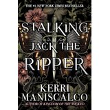 Hachette Kerri Maniscalco - Stalking Jack the Ripper Cene
