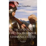 Šarl Senjobos - Istorija srednjevekovne civilizacije