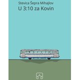 Partizanska knjiga Stevica Šepra Mihajlov - U 3.10 za Kovin Cene