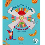 Móra J. Kovács Judit - Kerekiti Manó - Knjiga pjesmica A part alatt | shoptok.hr