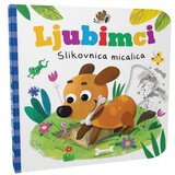 NAŠA DJECA slikovnica micalica - Ljubimci 07474-4 | shoptok.hr