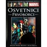 Brajan Majkl Bendis, Alan Dejvis - Marvel grafičke novele 62 - Osvetnici - Prvoborci